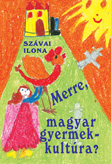 Merre, magyar gyermekkultúra (2026)