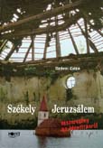 Székely Jeruzsálem (2. kiadás)