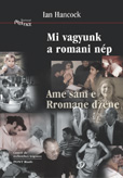 Mi vagyunk a romani nép