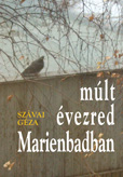 Múlt évezred Marienbadban